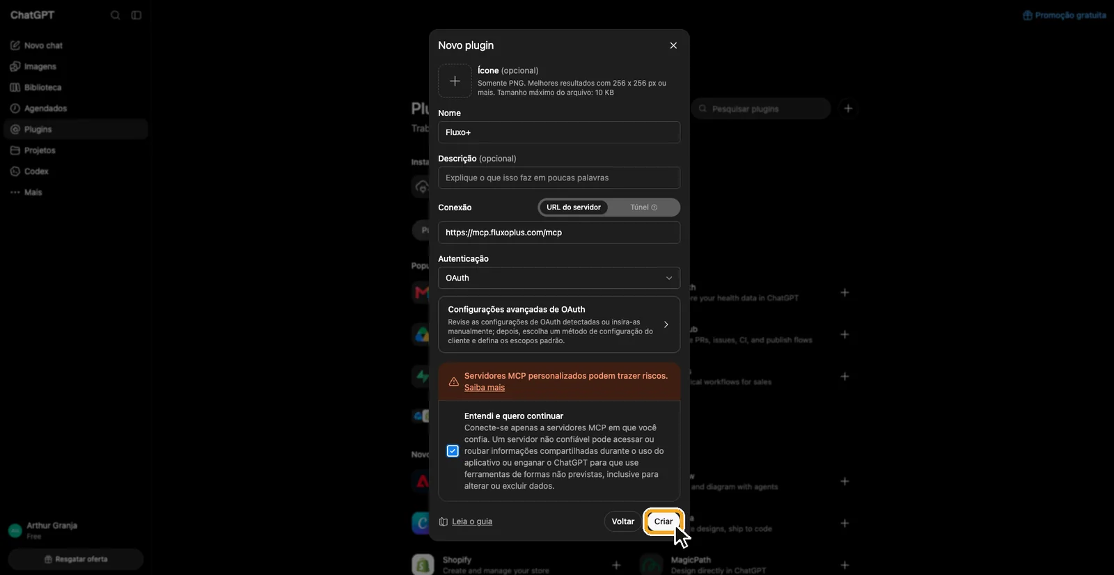 O formulário Novo plugin do ChatGPT, com Fluxo+, o endereço e OAuth preenchidos e o botão Criar destacado