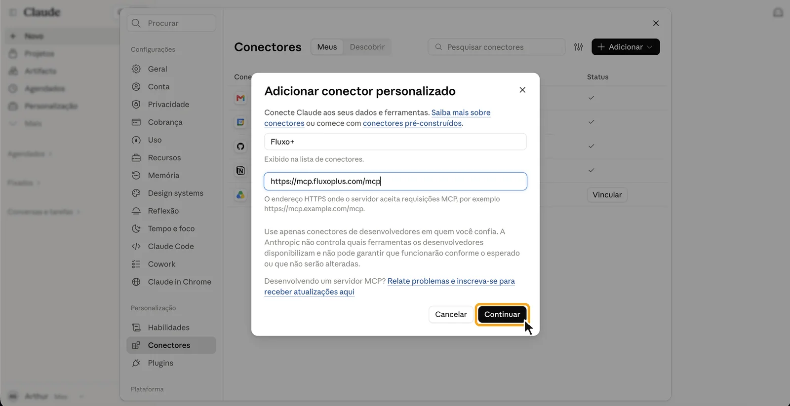 A janela Adicionar conector personalizado, com Fluxo+ e o endereço preenchidos e o botão Continuar destacado